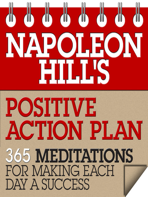 Title details for Napoleon Hill's Positive Action Plan by Napoleon Hill - Available
